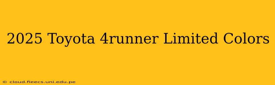 2025 Toyota 4runner Limited Colors