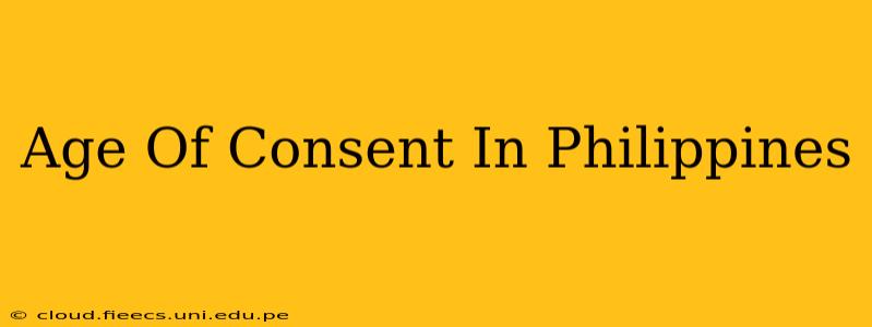 Age Of Consent In Philippines