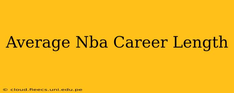 Average Nba Career Length