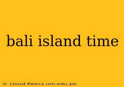 bali island time