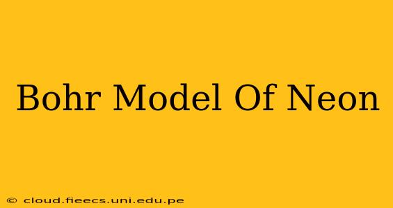 Bohr Model Of Neon