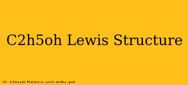 C2h5oh Lewis Structure