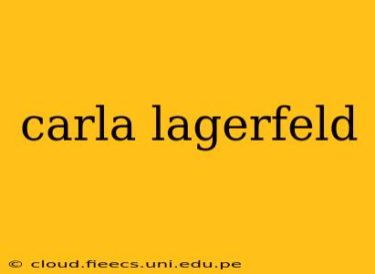 carla lagerfeld