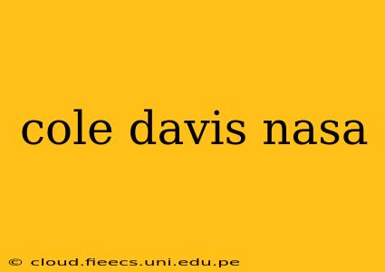 cole davis nasa