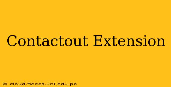 Contactout Extension