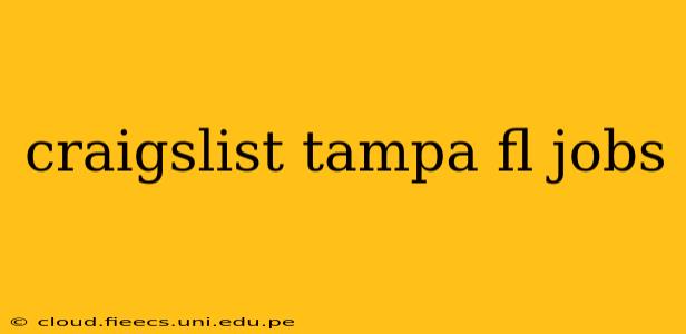 craigslist tampa fl jobs