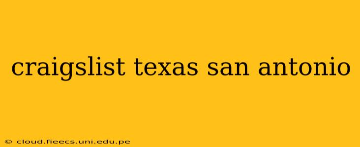 craigslist texas san antonio