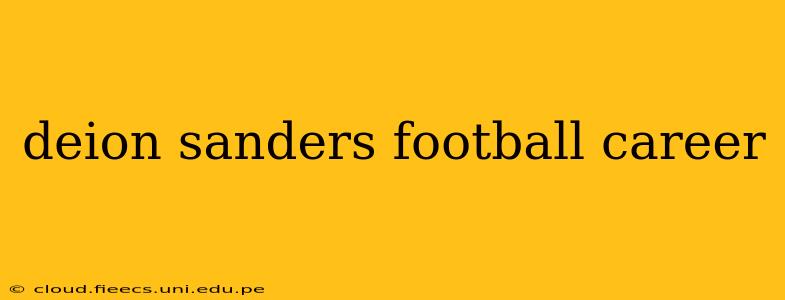 deion sanders football career