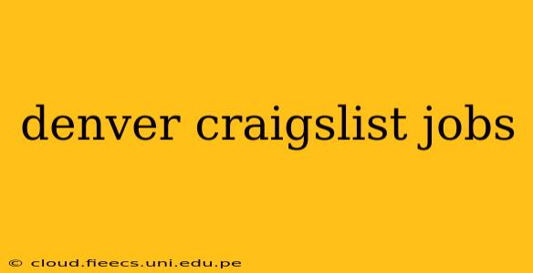 denver craigslist jobs