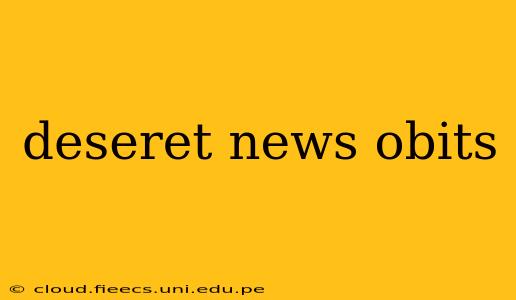 deseret news obits