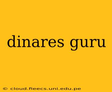 dinares guru