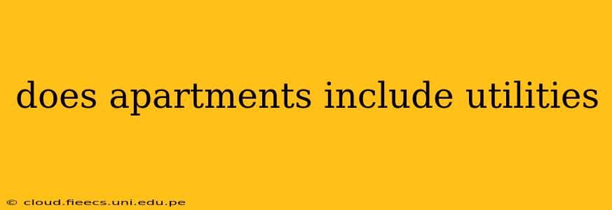 does apartments include utilities
