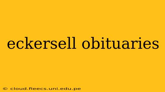 eckersell obituaries