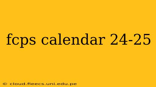 fcps calendar 24-25