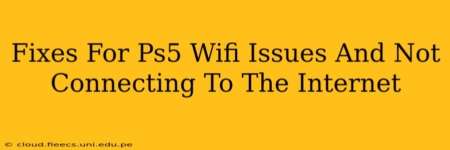 Fixes For Ps5 Wifi Issues And Not Connecting To The Internet