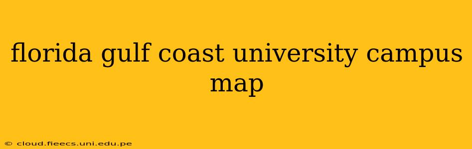 florida gulf coast university campus map