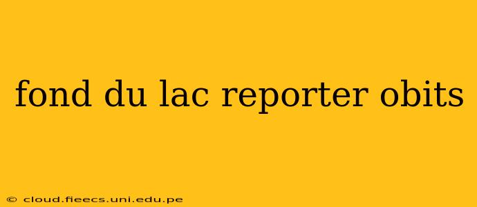 fond du lac reporter obits