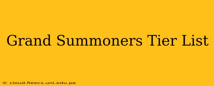 Grand Summoners Tier List