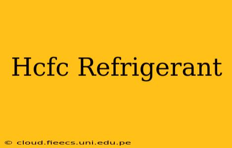 Hcfc Refrigerant