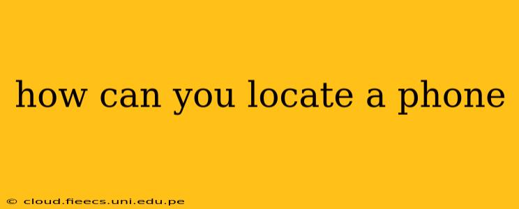 how can you locate a phone
