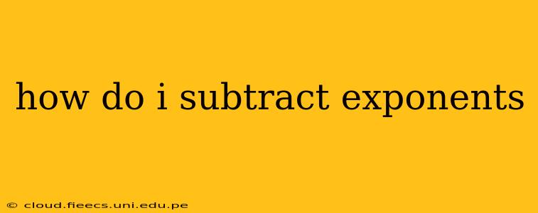 how do i subtract exponents