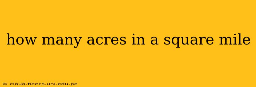 how many acres in a square mile