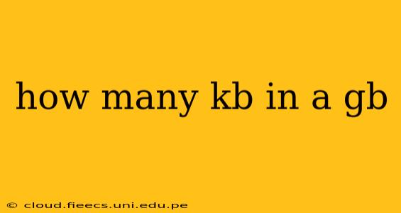 how many kb in a gb