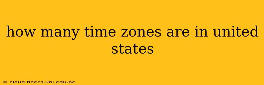 how many time zones are in united states