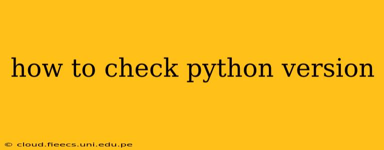 how to check python version