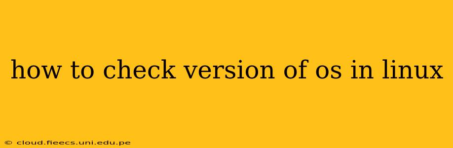 how to check version of os in linux