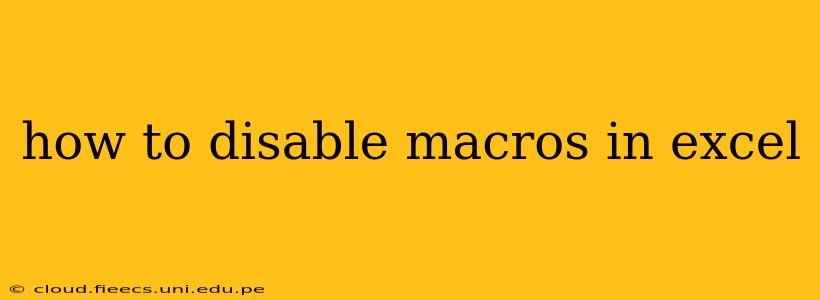 how to disable macros in excel