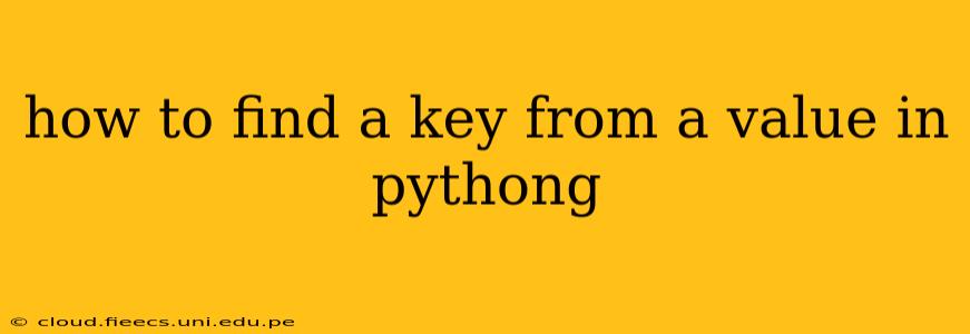 how to find a key from a value in pythong