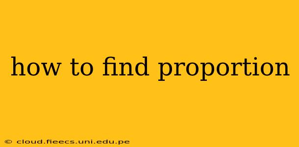 how to find proportion