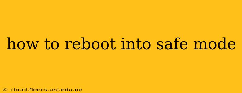 how to reboot into safe mode