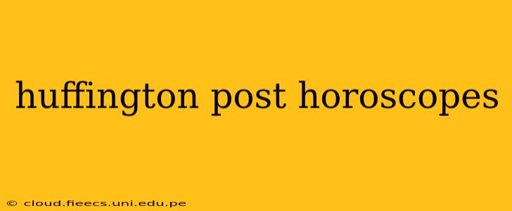 huffington post horoscopes