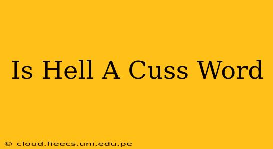 Is Hell A Cuss Word