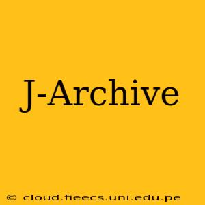 J-Archive