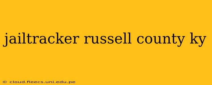 jailtracker russell county ky
