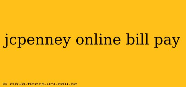 jcpenney online bill pay