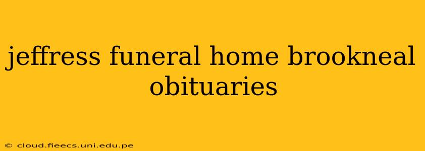 jeffress funeral home brookneal obituaries