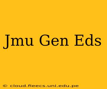Jmu Gen Eds