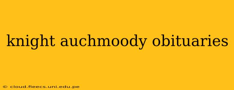 knight auchmoody obituaries