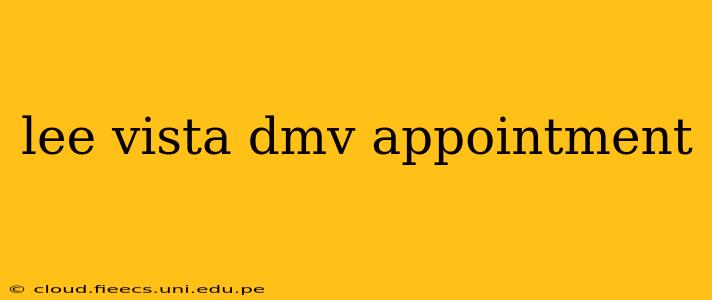 lee vista dmv appointment