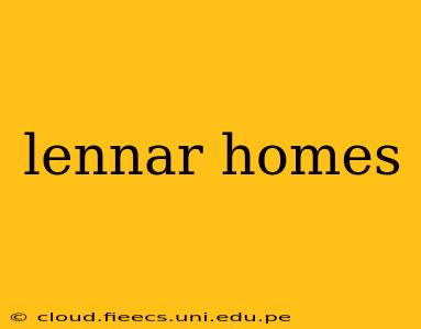 lennar homes