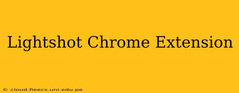 Lightshot Chrome Extension