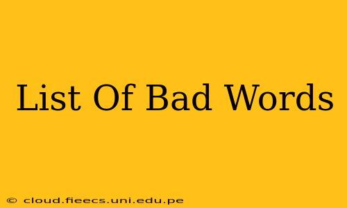 List Of Bad Words