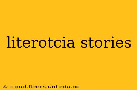 literotcia stories