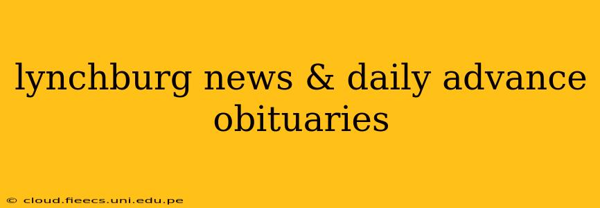 lynchburg news & daily advance obituaries