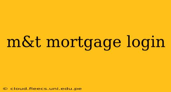 m&t mortgage login