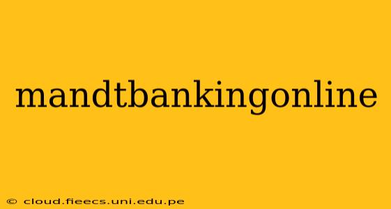 mandtbankingonline